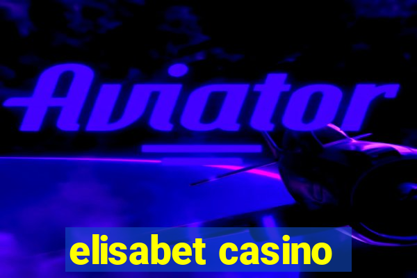 elisabet casino